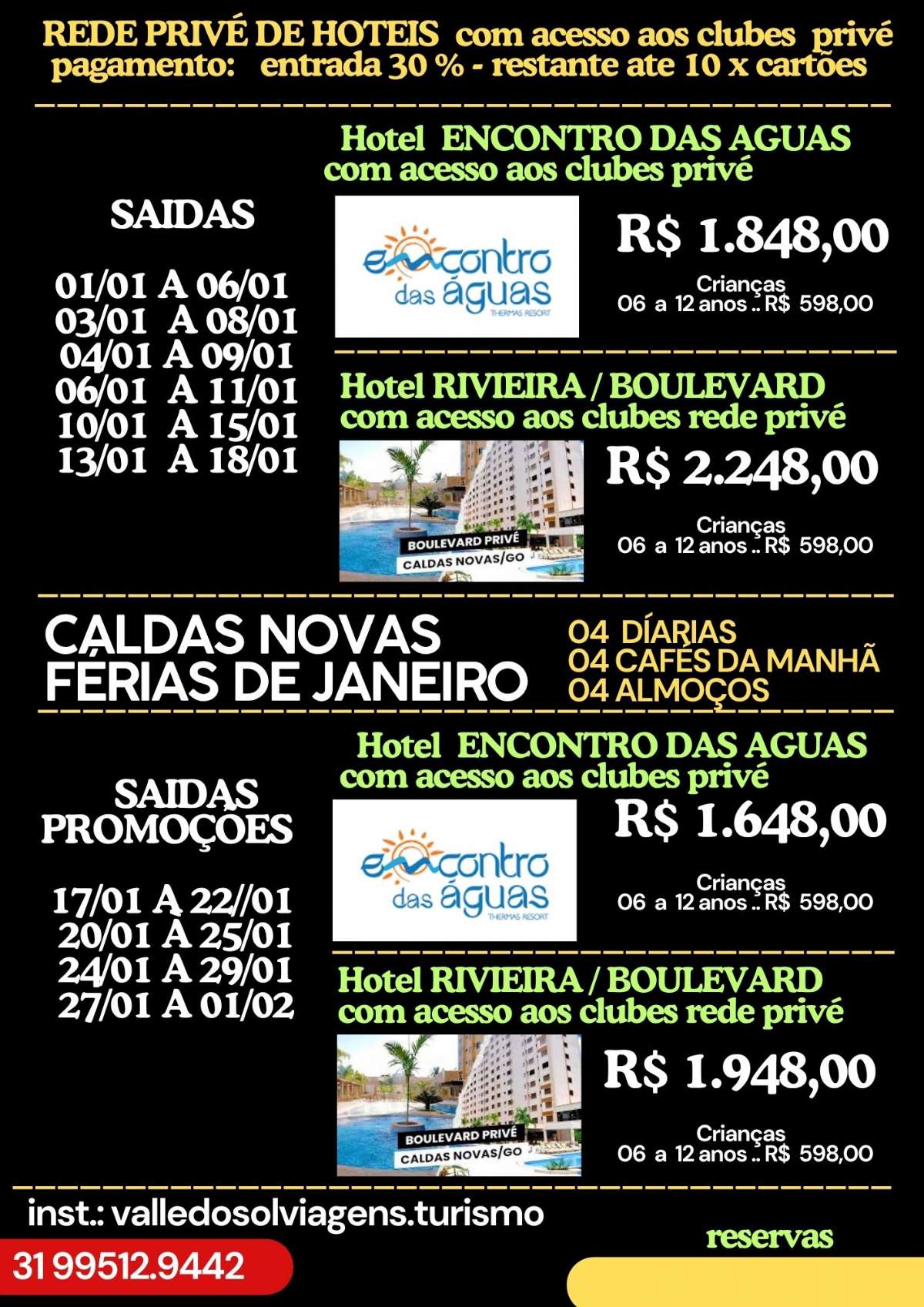 CALDAS NOVAS - FÉRIAS DE JANEIRO 2026   -  REDE PRIVE DE HOTEIS BOULEVARD RIVIEIRA 
