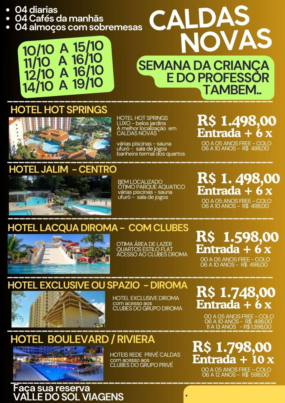 CALDAS NOVAS -  SEMANA DA CRIANÇA E DO PROFESSOR .